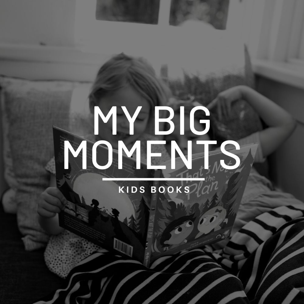 MY BIG MOMENTS