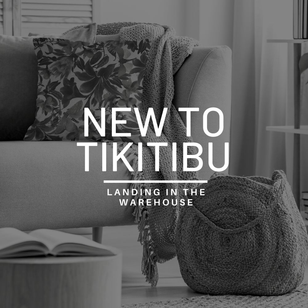 NEW TO TIKITIBU