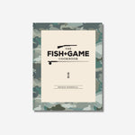 The Fish & Game Cookbook