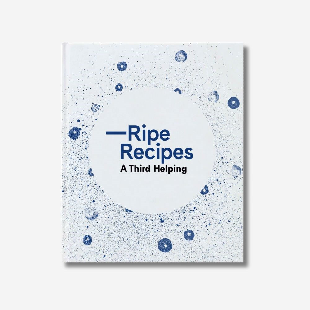 Ripe Recipes: A Third Helping