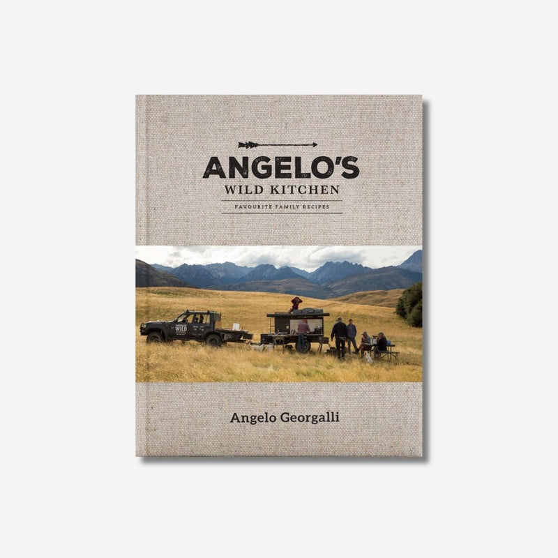 Angelo's Wild Kitchen: Favourite Family Recipes