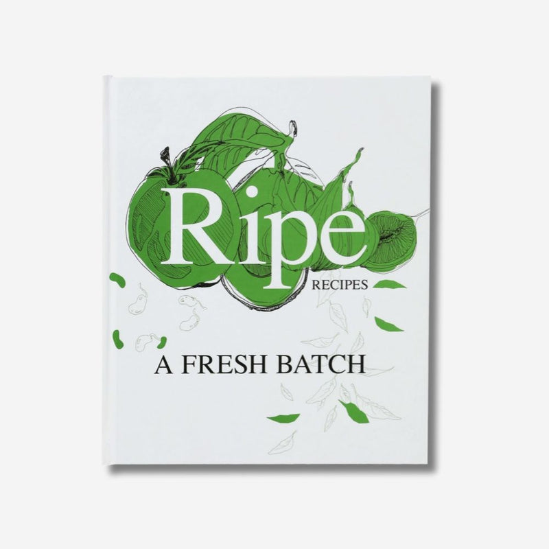 Ripe Recipes: A Fresh Batch