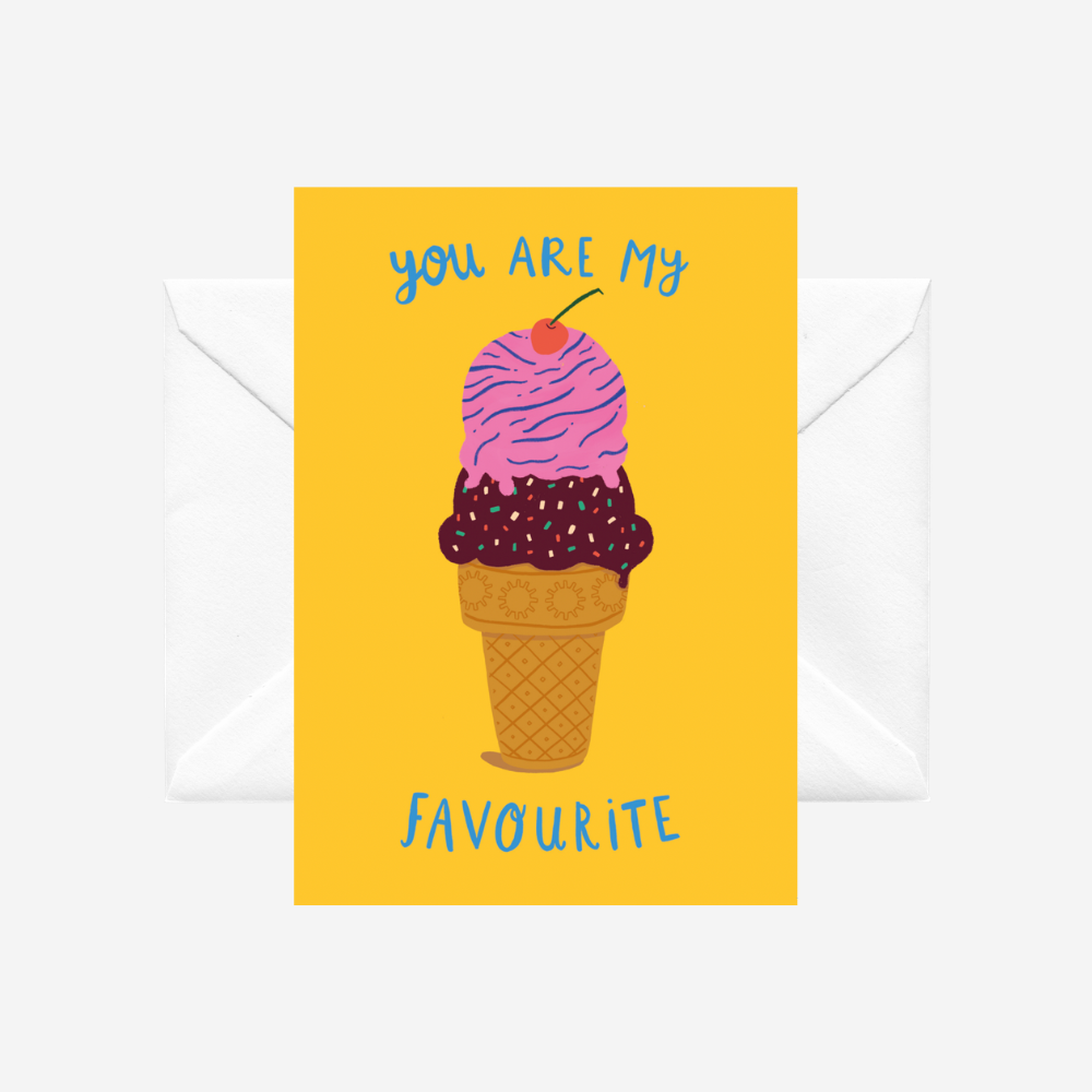 Card - You Are My Favourite