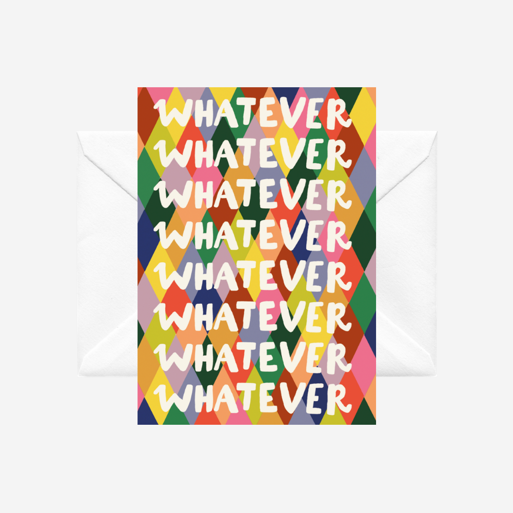 Card - Whatever
