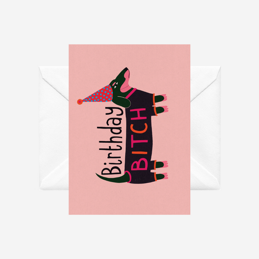 Card - Birthday Bitch