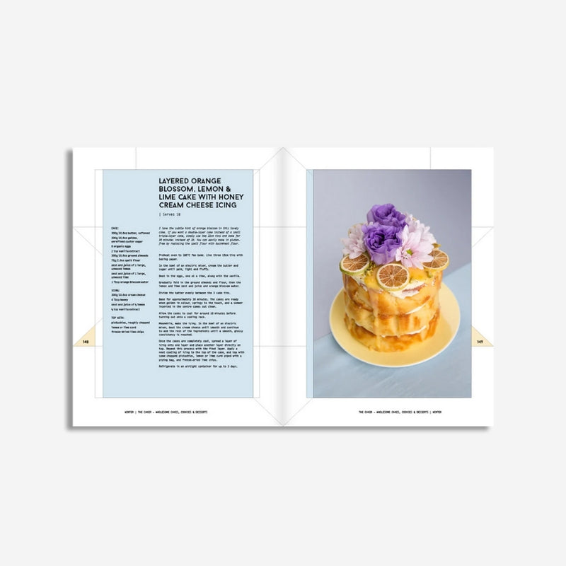 The Caker: Wholesome Cakes, Cookies & Desserts (Revised Edition)